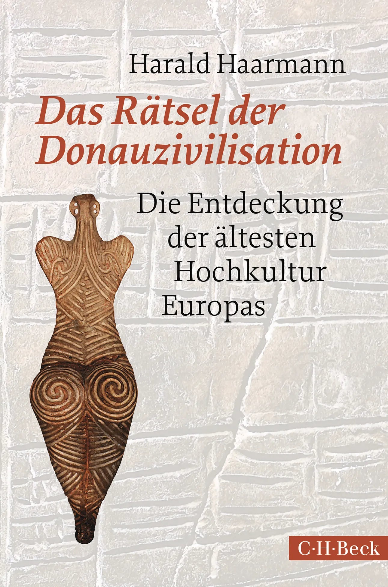 Buchcover von 'Das Rätsel der Donauzivilisation' - Gebundene Ausgabe von Harald Haarmann