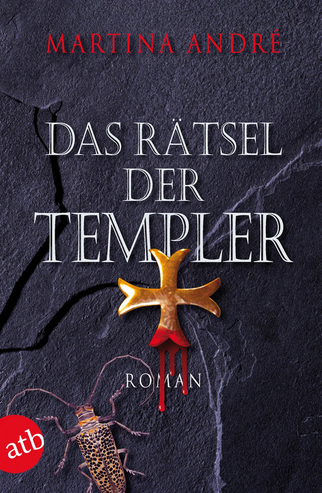 Buchcover von 'Das Rätsel der Templer' - Taschenbuch von Martina André
