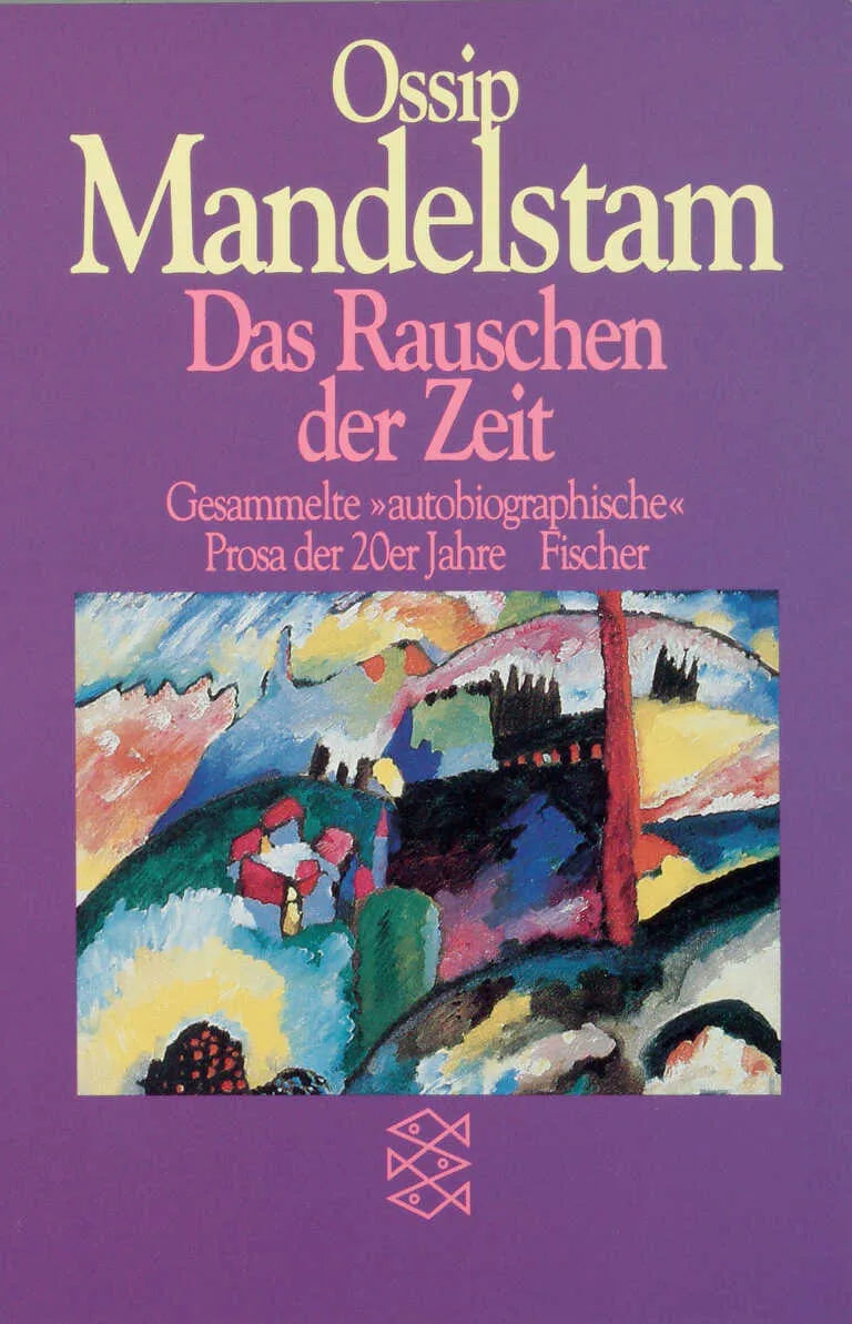 Buchcover von 'Das Rauschen der Zeit' - Taschenbuch von Ossip Mandelstam