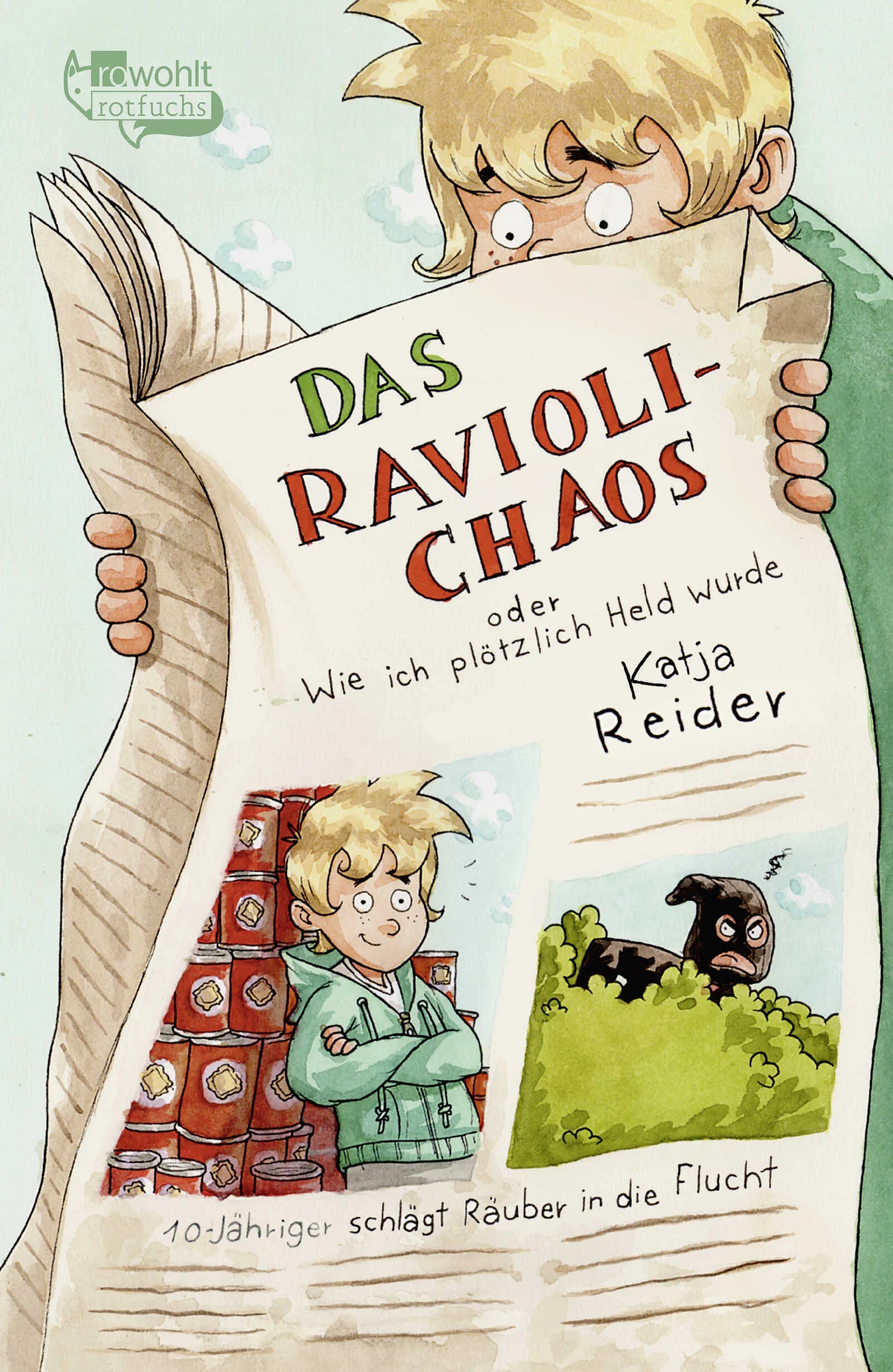 Buchcover von 'Das Ravioli-Chaos oder Wie ich plötzlich Held wurde' - Taschenbuch von Katja Reider
