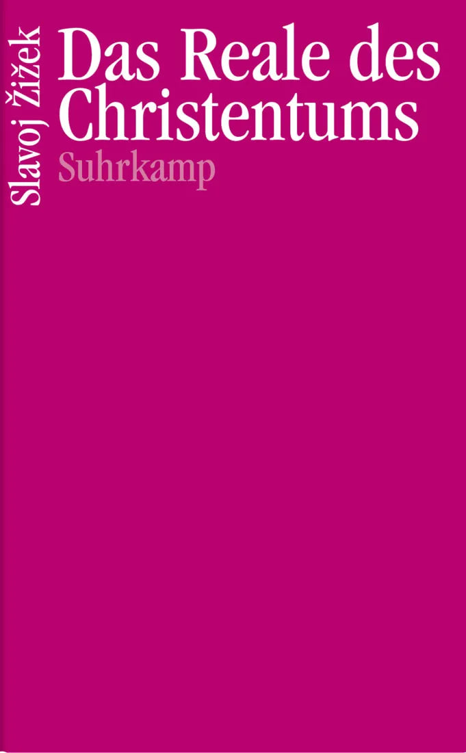 Buchcover von 'Das Reale des Christentums' - Gebundene Ausgabe von Slavoj Žižek