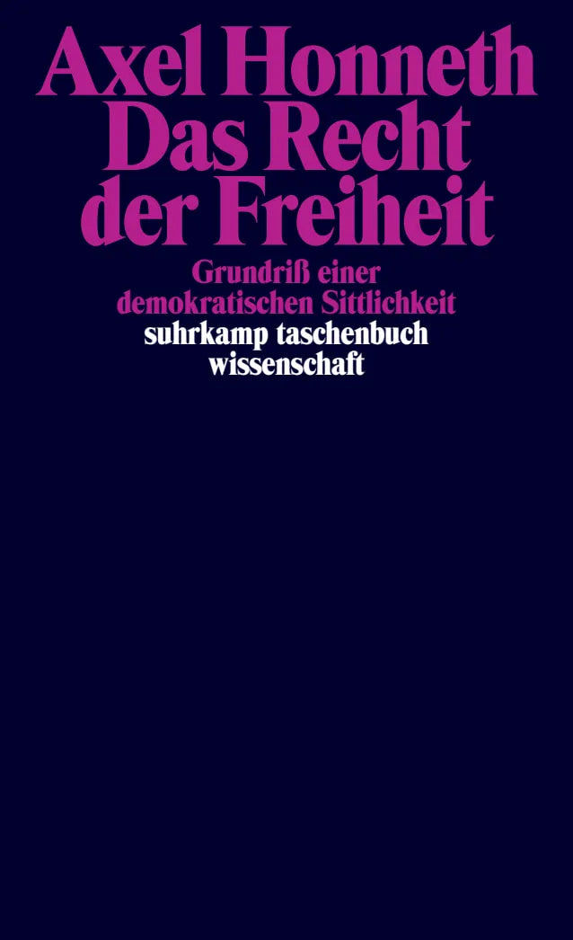 Buchcover von 'Das Recht der Freiheit' - Taschenbuch von Axel Honneth