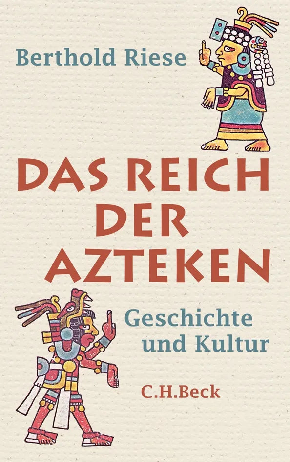 Buchcover von 'Das Reich der Azteken' - Gebundene Ausgabe von Berthold Riese