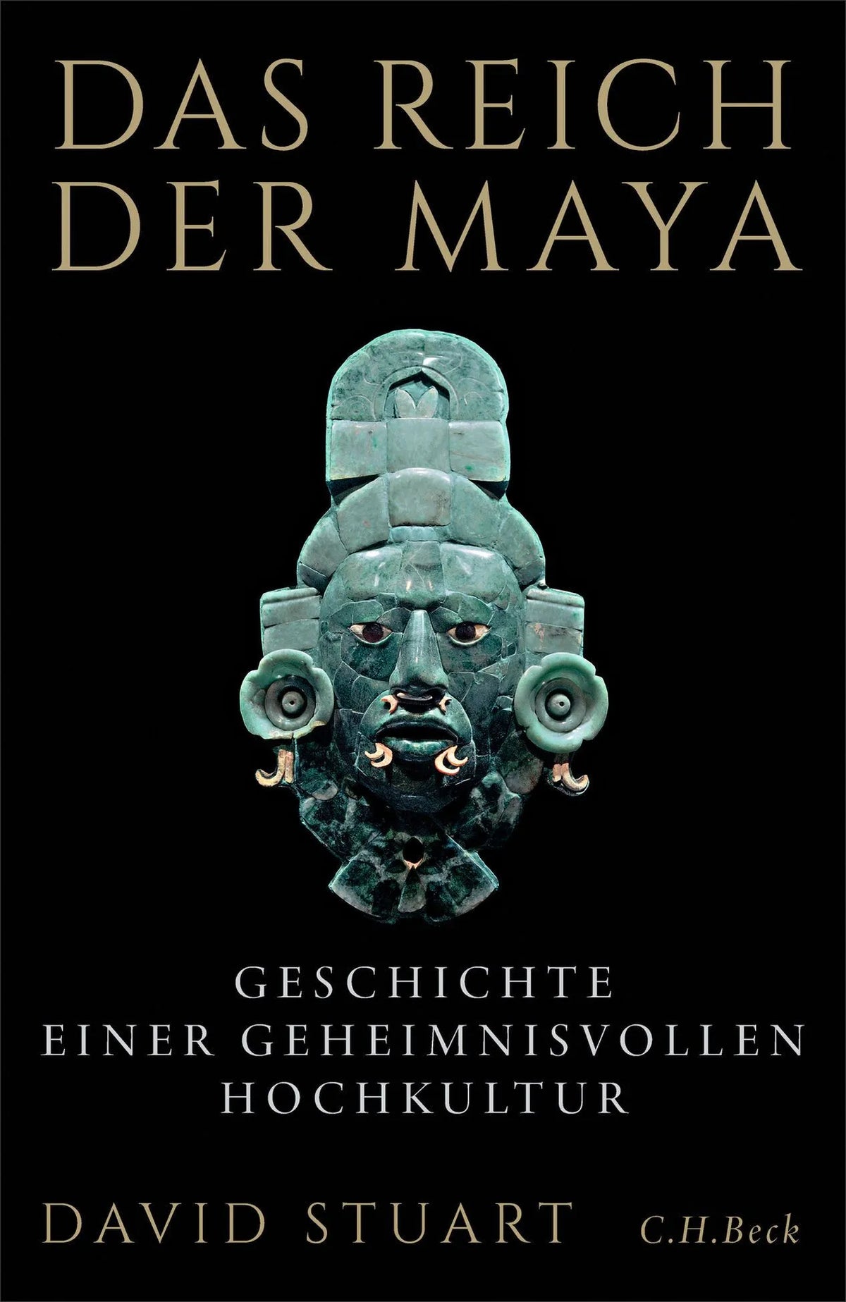 Cover: Das Reich der Maya (Hardcover) von David Stuart