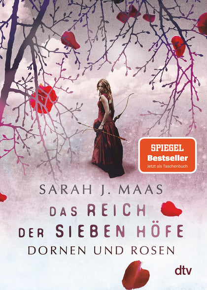 Cover: Das Reich der sieben Höfe – Dornen und Rosen (Taschenbuch) von Sarah J. Maas