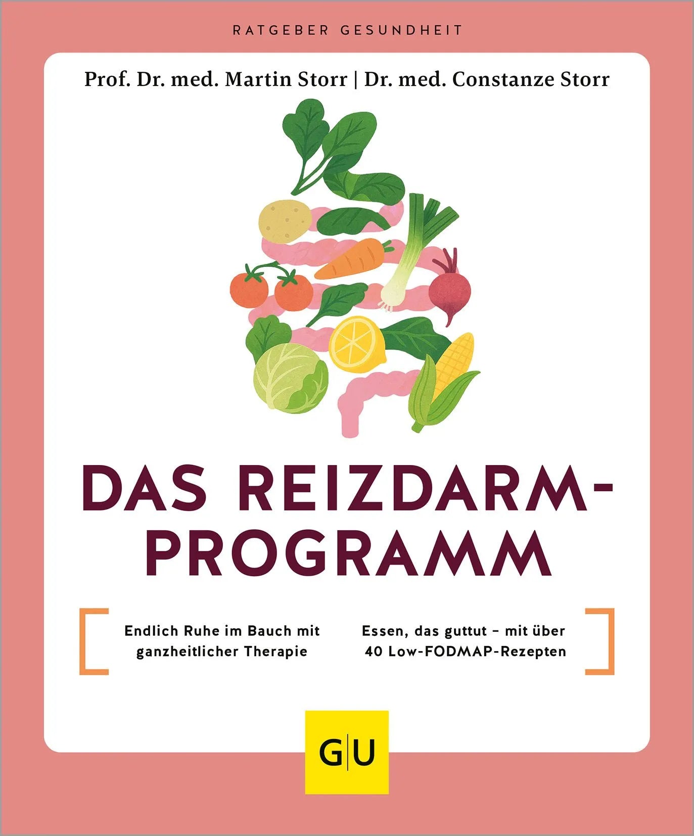 Cover: Das Reizdarm-Programm (Paperback) von Constanze Storr