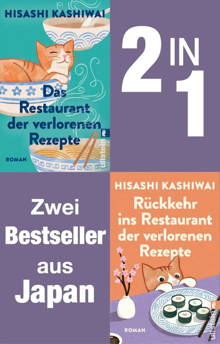Cover: Das Restaurant der verlorenen Rezepte // Rückkehr ins Restaurant der verlorenen Rezepte (E-Book) von Hisashi Kashiwai