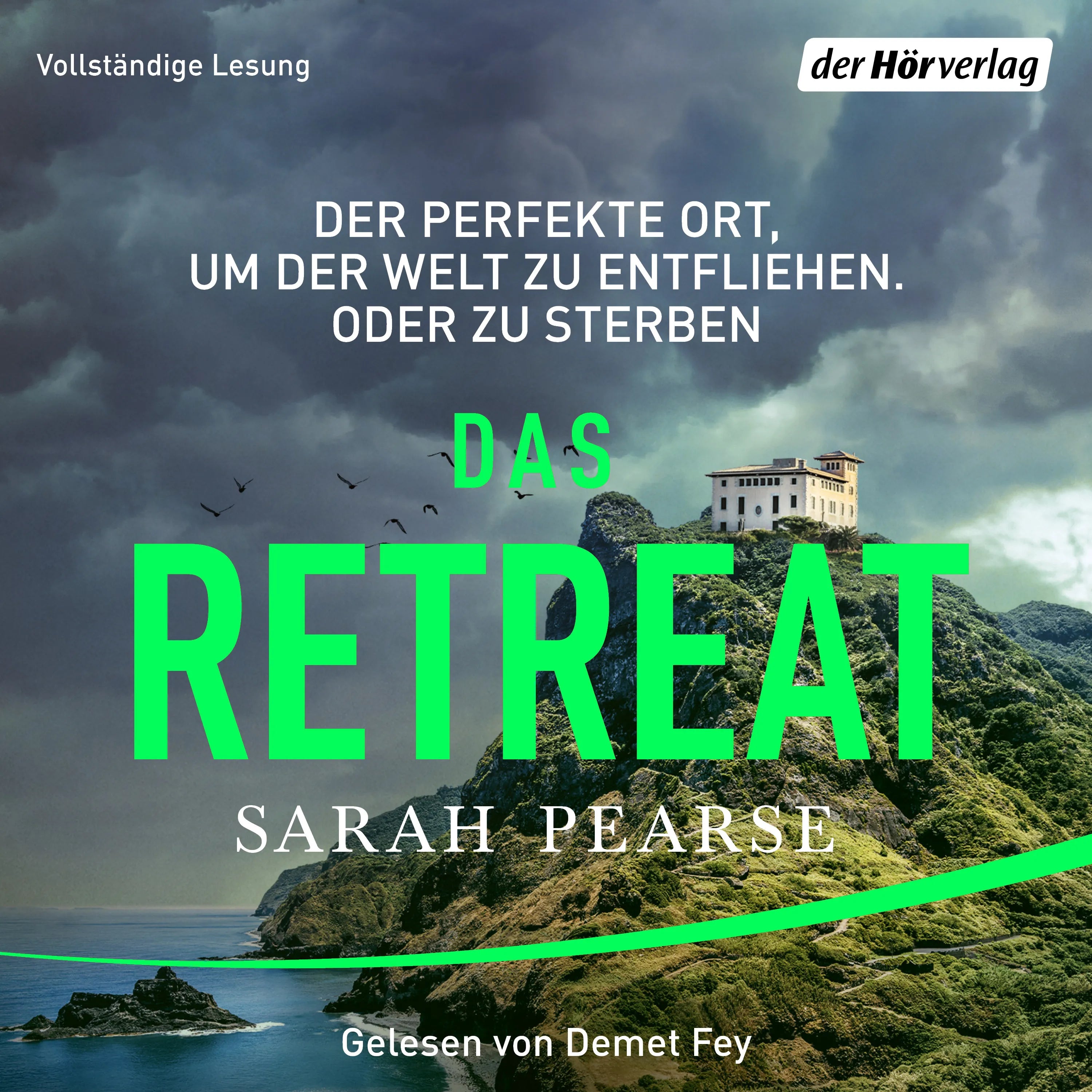 Cover: Das Retreat (Hörbuch Download) von Sarah Pearse