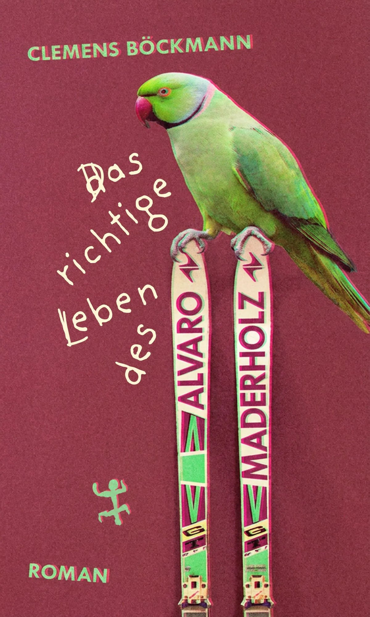 Cover: Das richtige Leben des Alvaro Maderholz (E-Book) von Clemens Böckmann