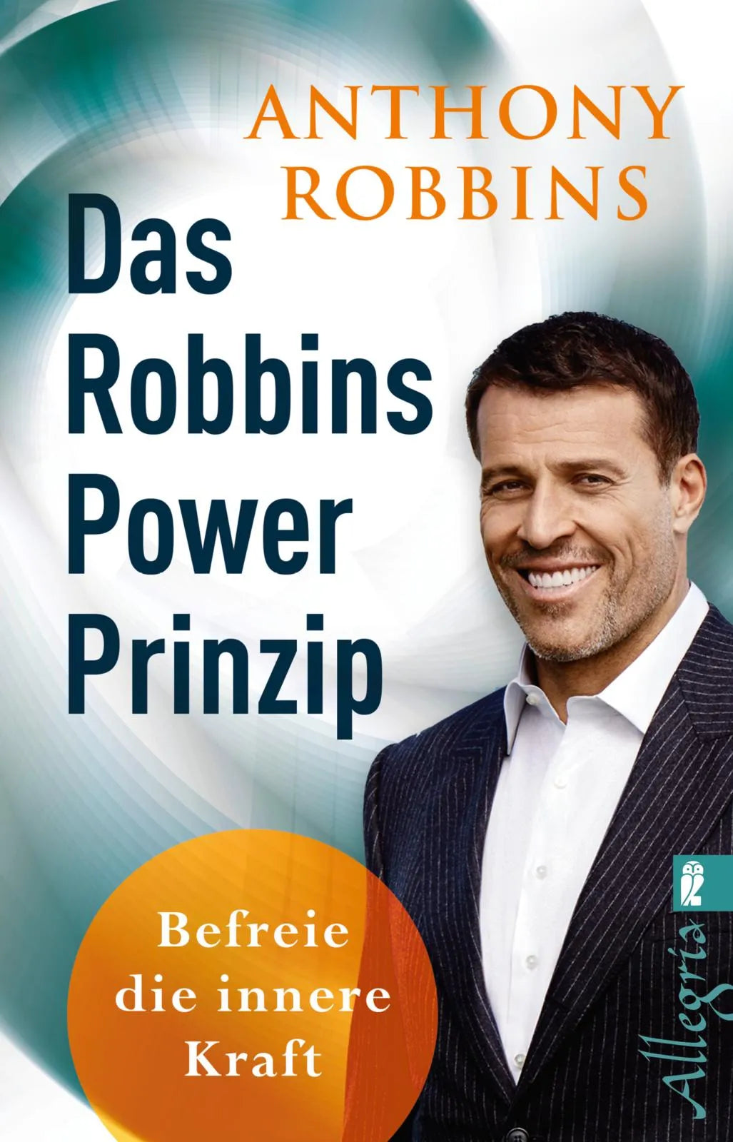 Buchcover von 'Das Robbins Power Prinzip' - Taschenbuch von Anthony Robbins