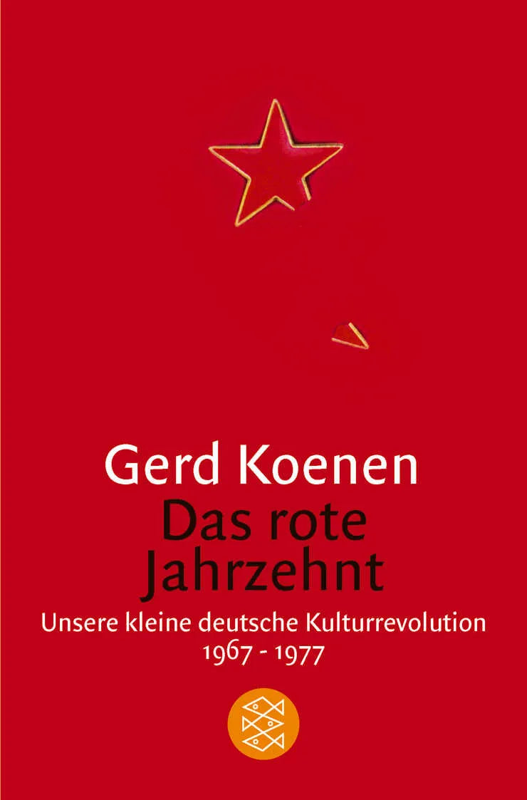 Buchcover von 'Das rote Jahrzehnt' - Taschenbuch von Gerd Koenen