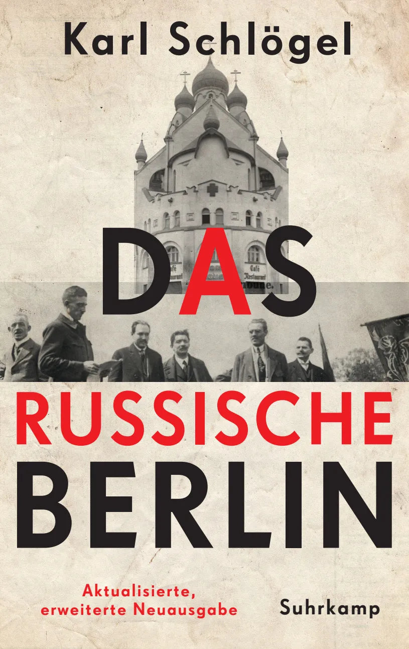 Buchcover von 'Das russische Berlin' - Gebundene Ausgabe von Karl Schlögel