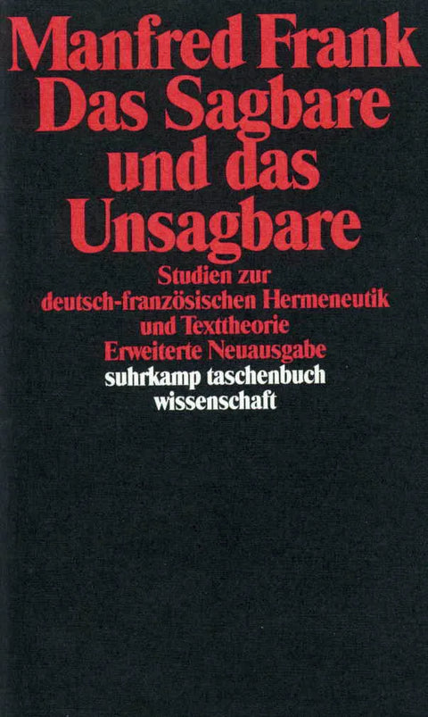 Das Sagbare und das Unsagbare