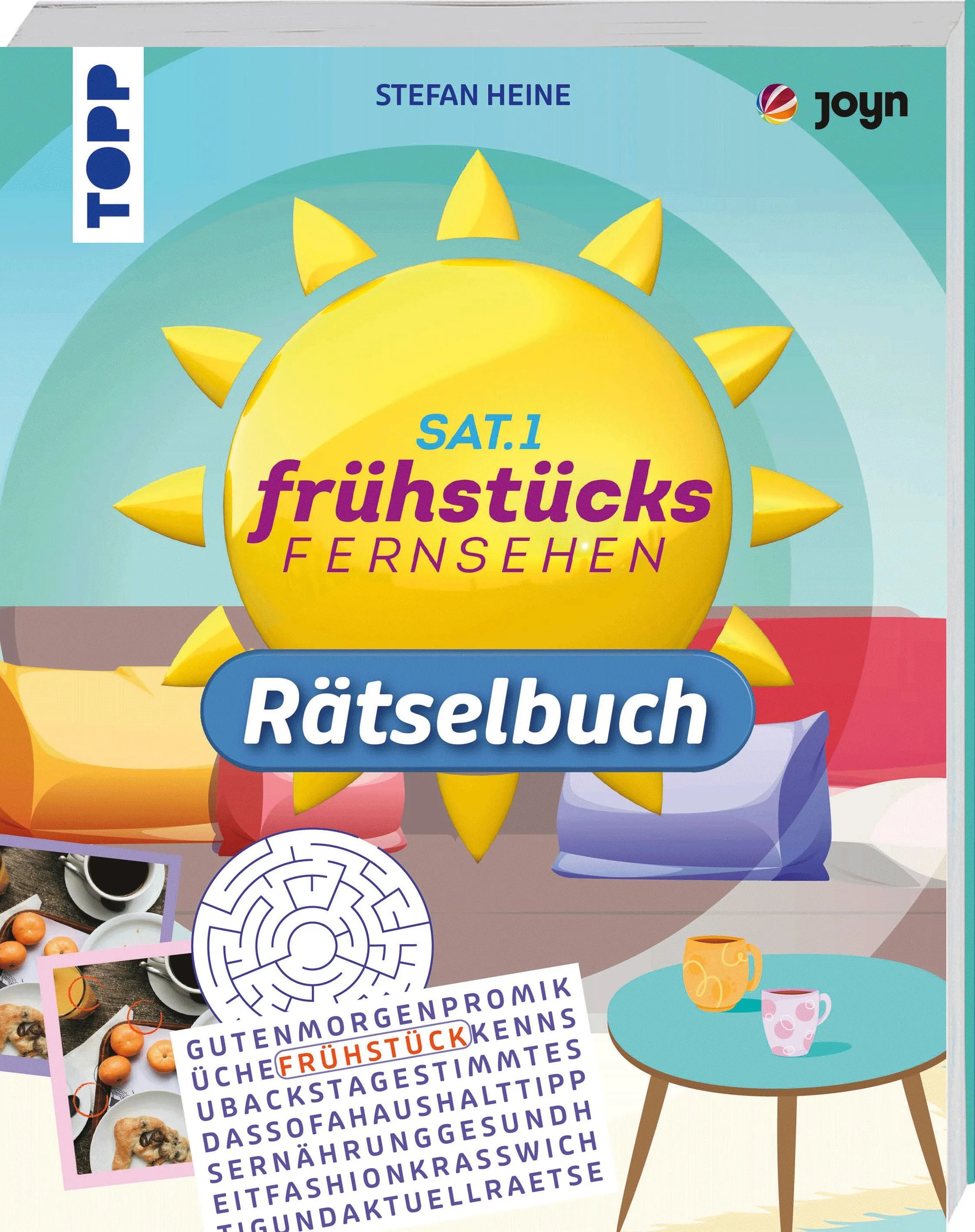 Cover: Das SAT.1-Frühstücksfernsehen-Rätselbuch (Taschenbuch) von Stefan Heine