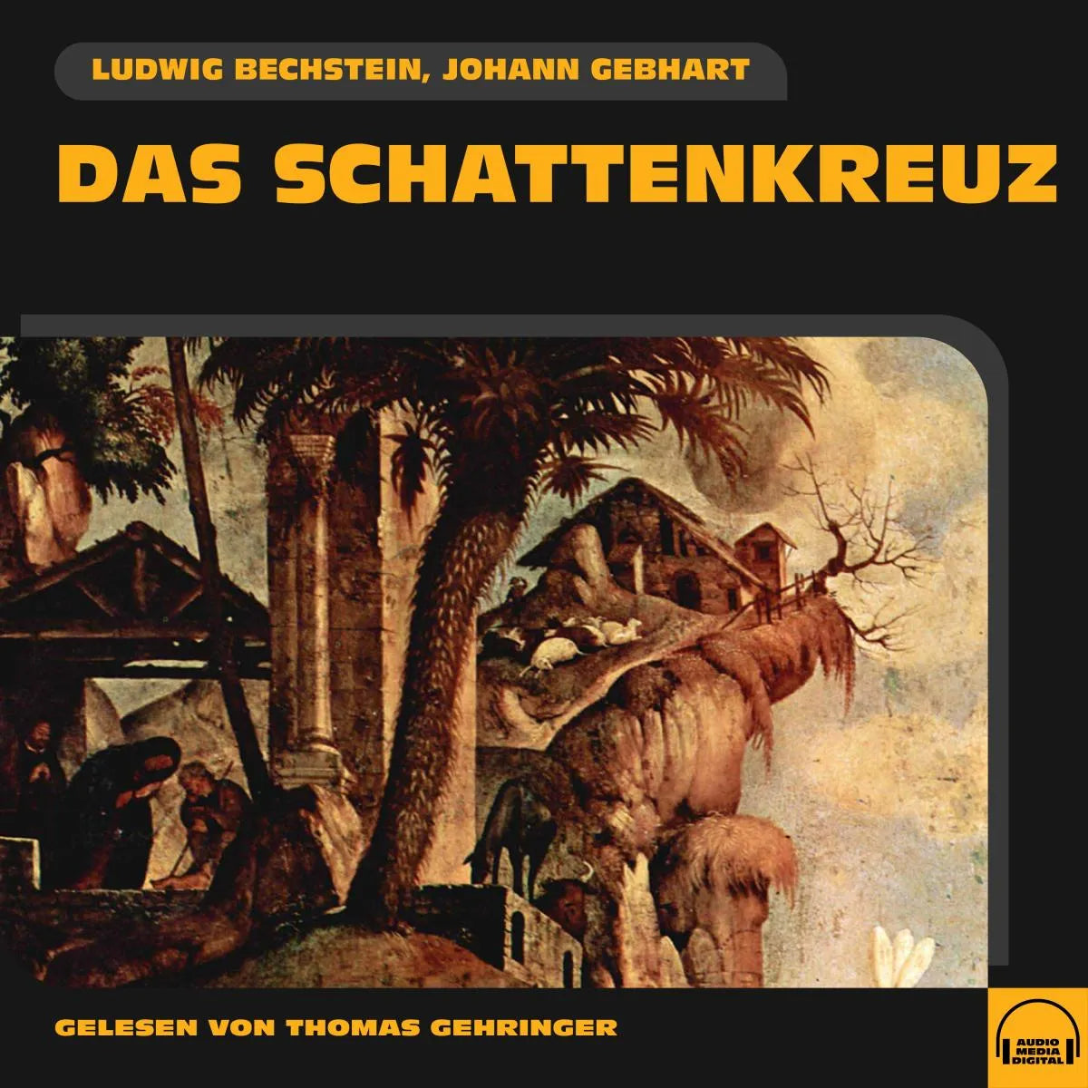 Cover: Das Schattenkreuz (Hörbuch Download) von Johann Gebhart