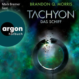 Cover: Das Schiff (Hörbuch Download) von Brandon Q. Morris