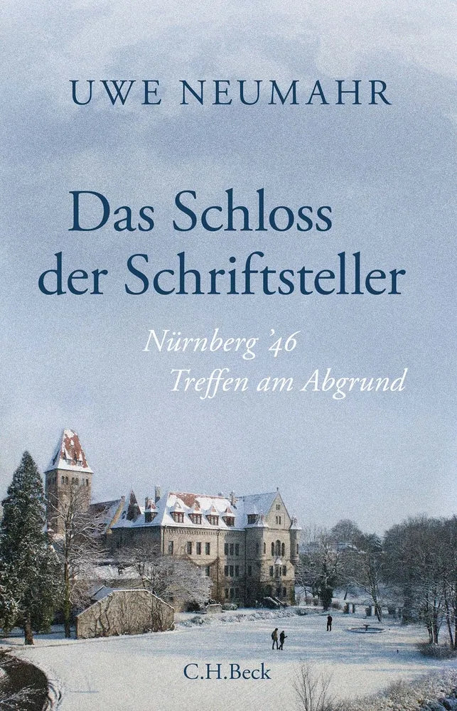 Cover: Das Schloss der Schriftsteller (E-Book) von Uwe Neumahr
