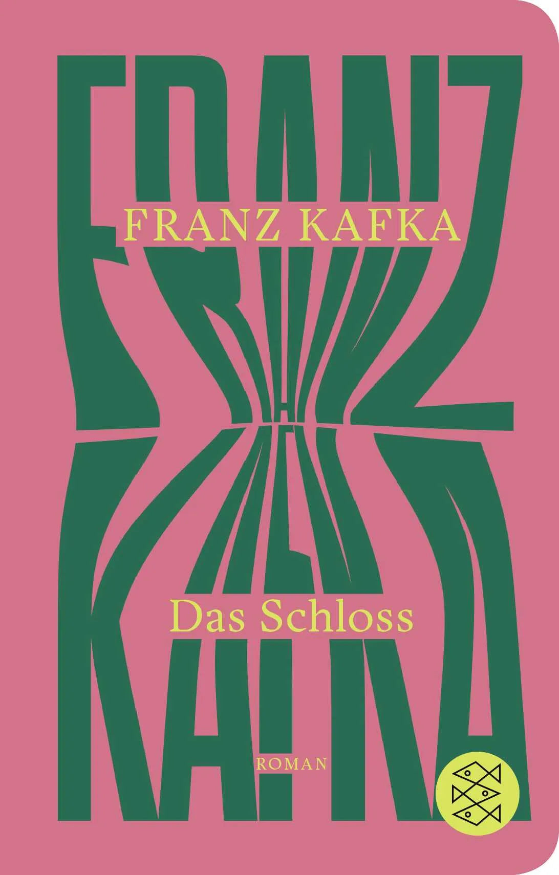 Buchcover von 'Das Schloss' - Gebundene Ausgabe von Franz Kafka