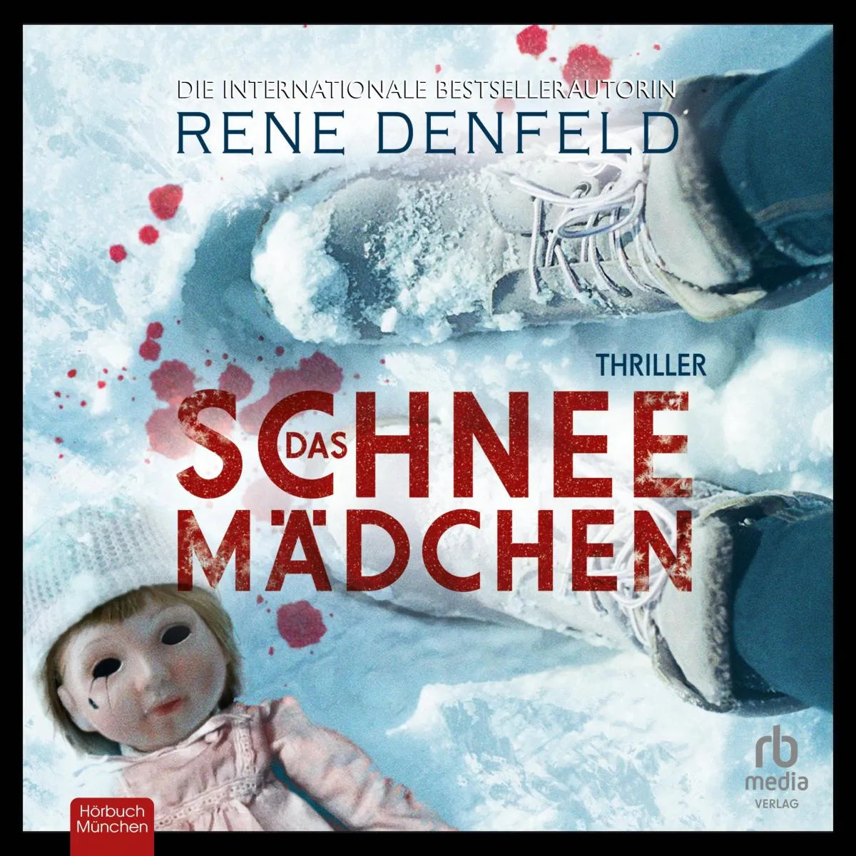 Cover: Das Schneemädchen (Hörbuch Download) von Rene Denfeld