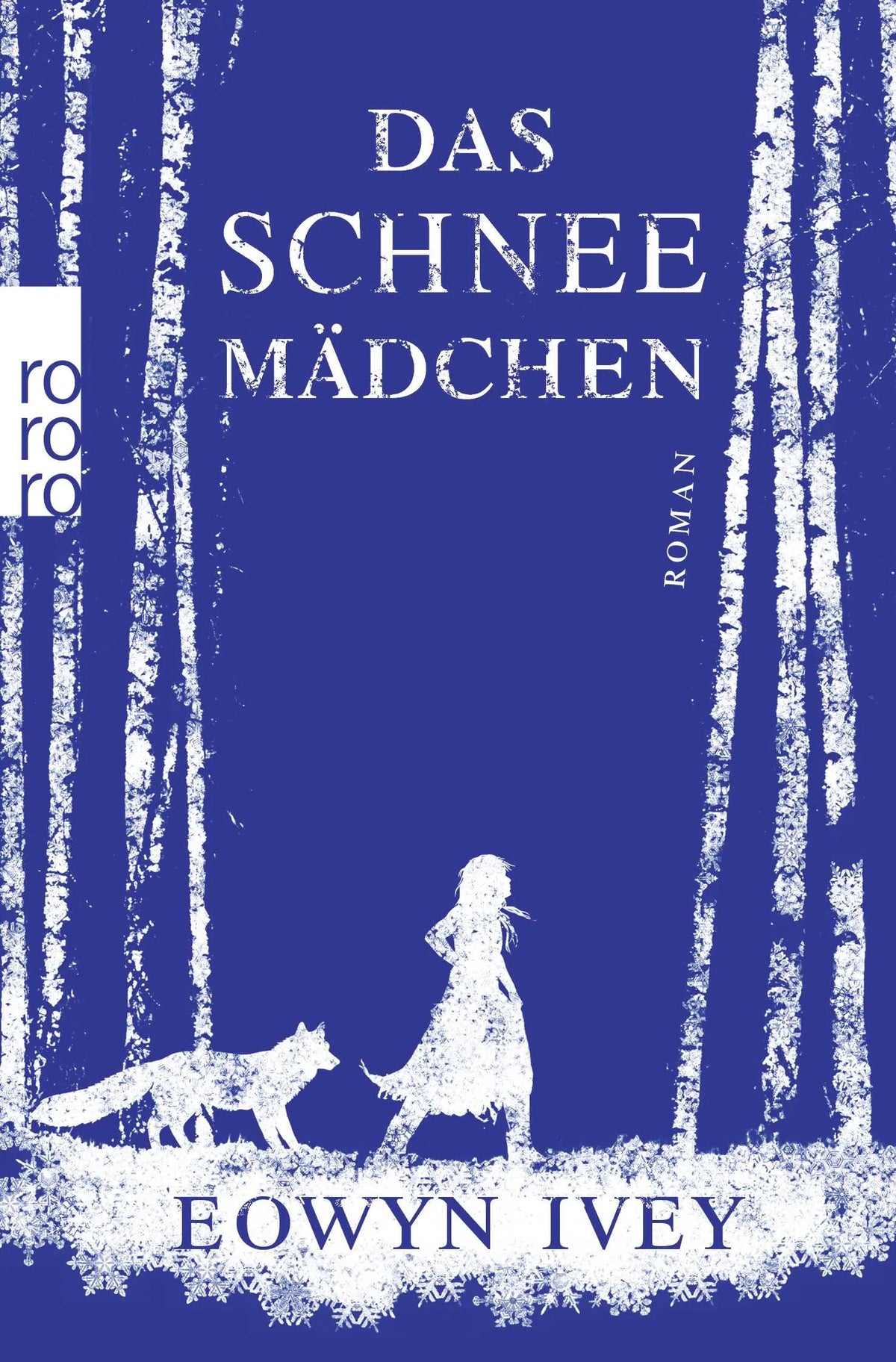 Buchcover von 'Das Schneemädchen' - Taschenbuch von Eowyn Ivey
