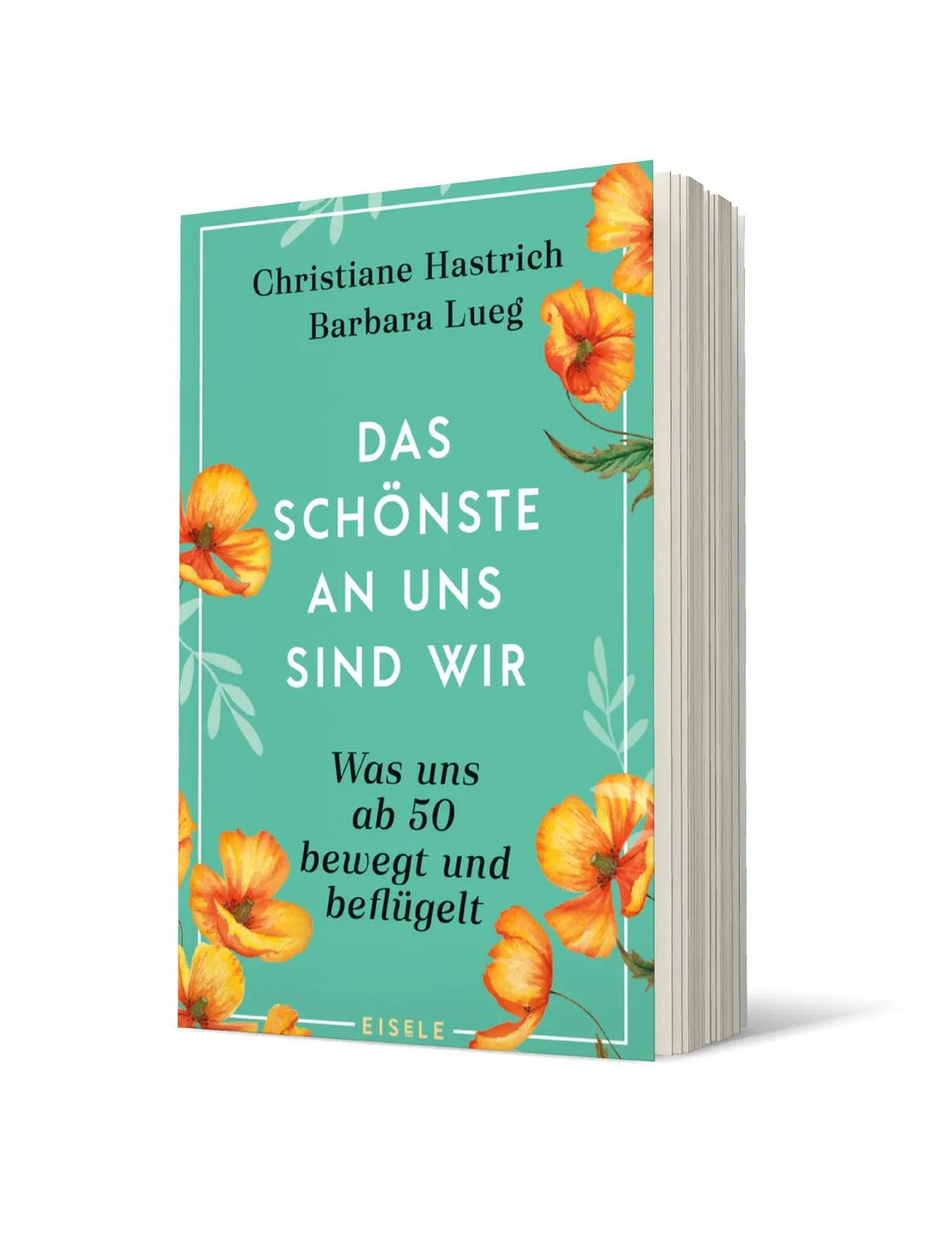 Produktansicht: Das Schönste an uns sind wir (Taschenbuch)