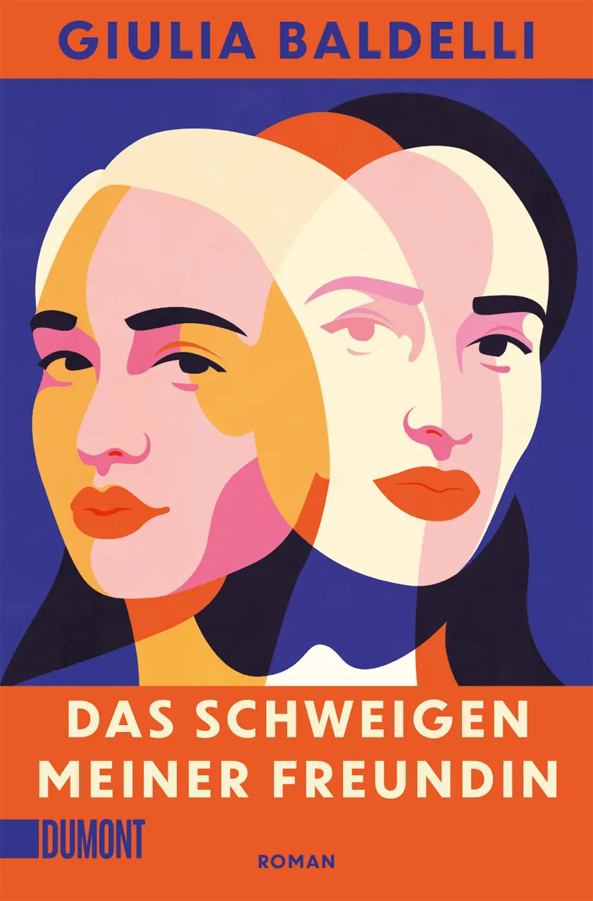 Buchcover von 'Das Schweigen meiner Freundin' - Taschenbuch von Giulia Baldelli