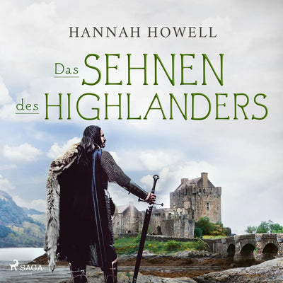 Das Sehnen des Highlanders
