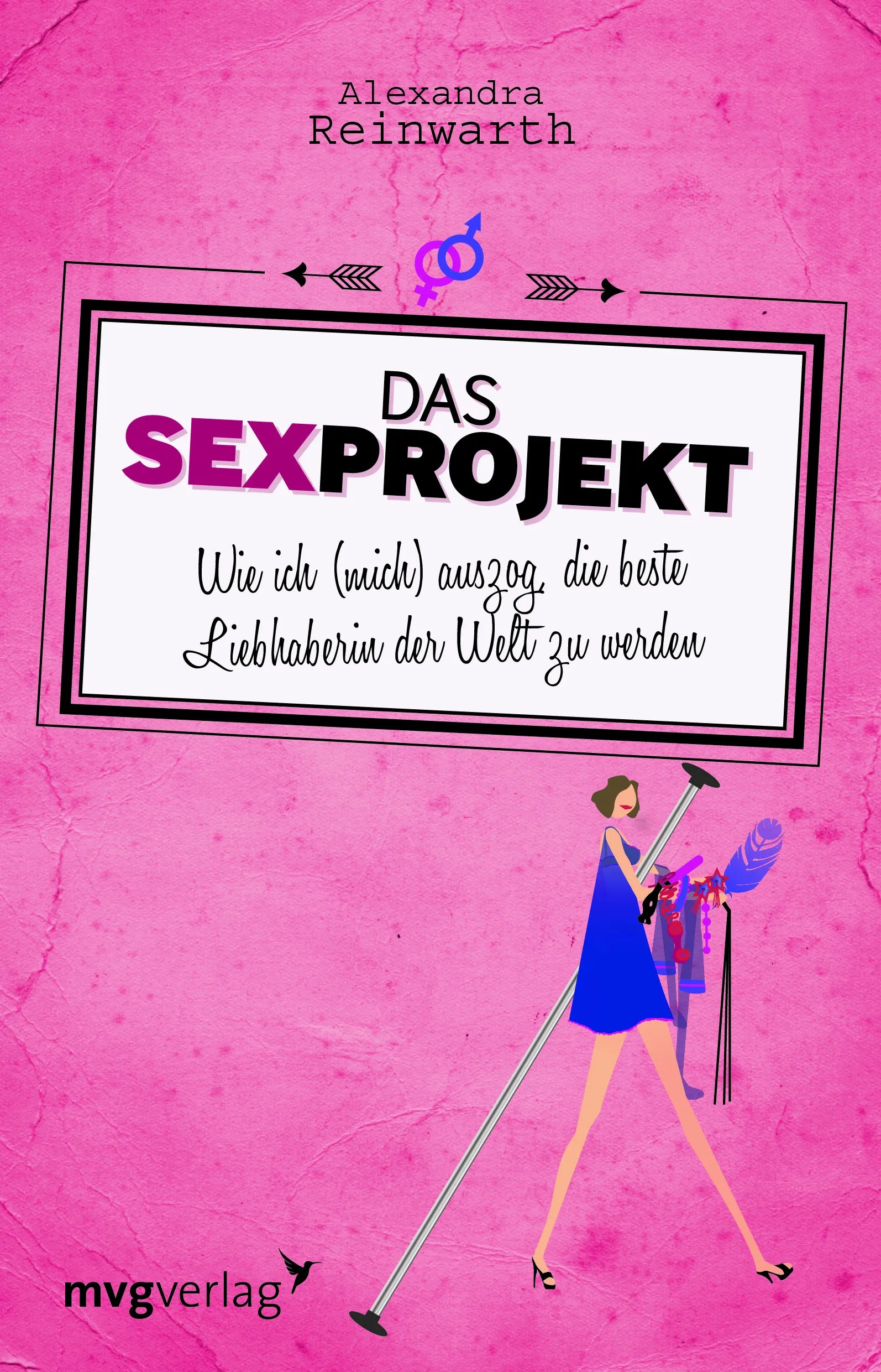 Buchcover von 'Das Sexprojekt' - Taschenbuch von Alexandra Reinwarth