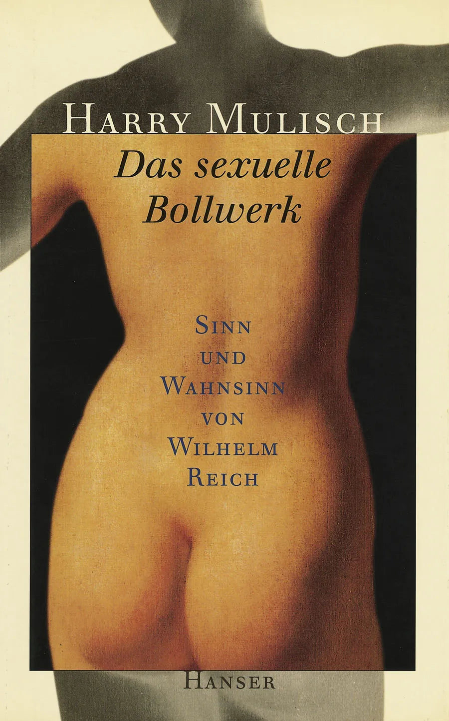 Buchcover von 'Das sexuelle Bollwerk' - Gebundene Ausgabe von Harry Mulisch