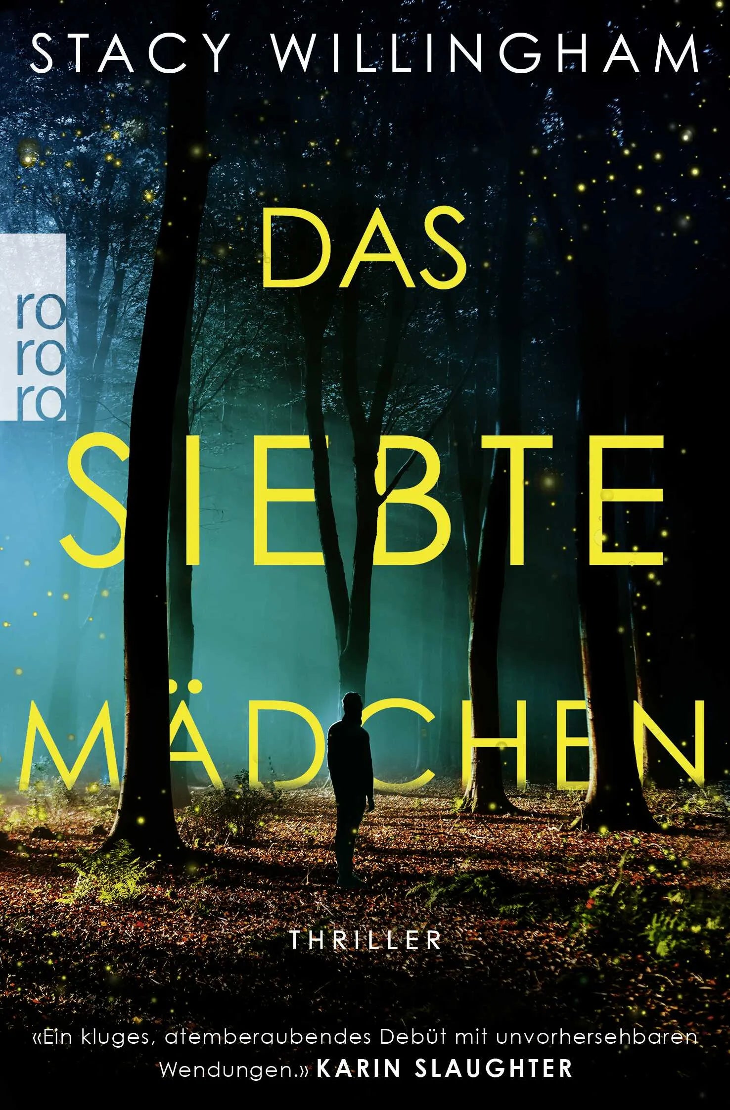 Buchcover von 'Das siebte Mädchen' - Taschenbuch von Stacy Willingham