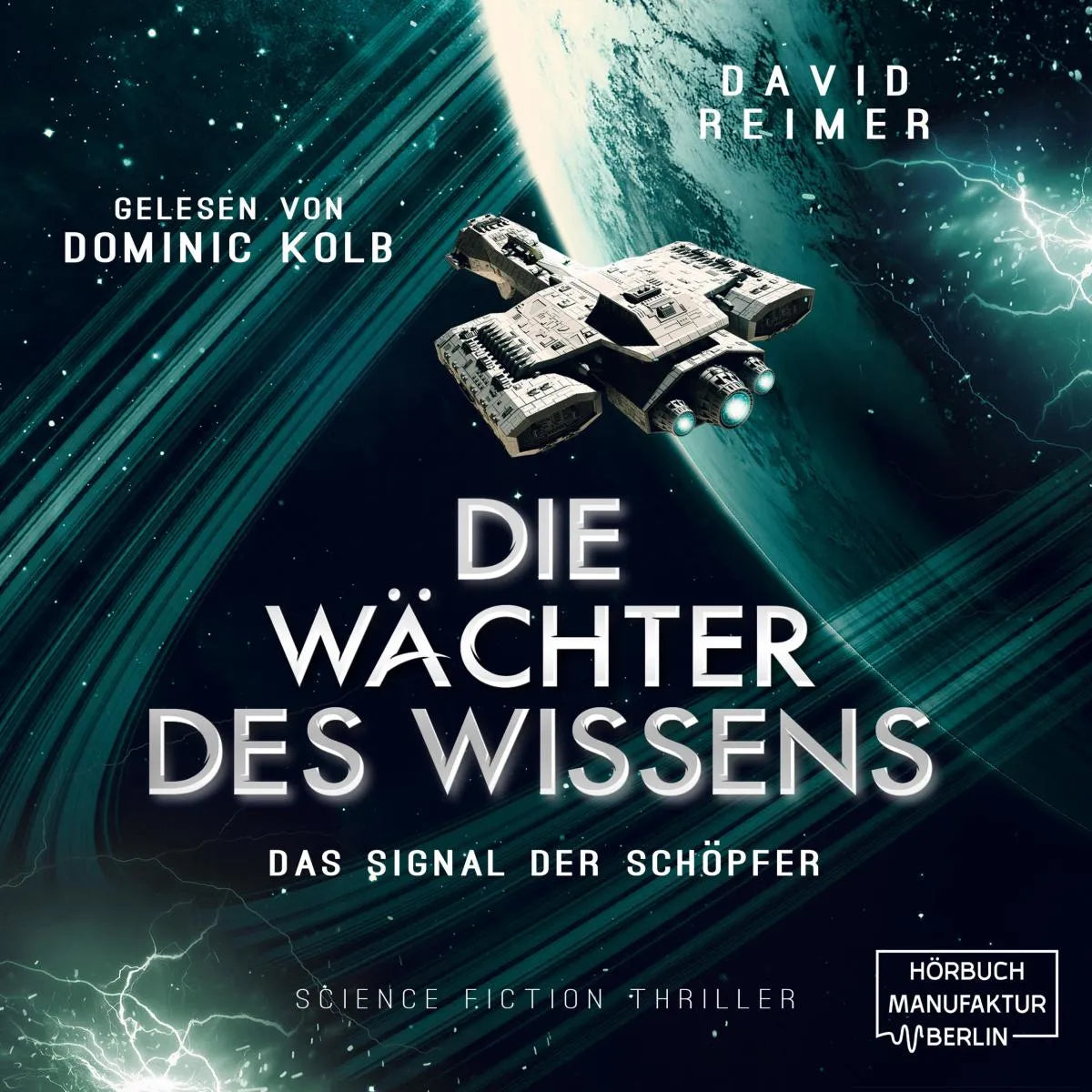 Cover: Das Signal der Schöpfer (Hörbuch Download) von David Reimer