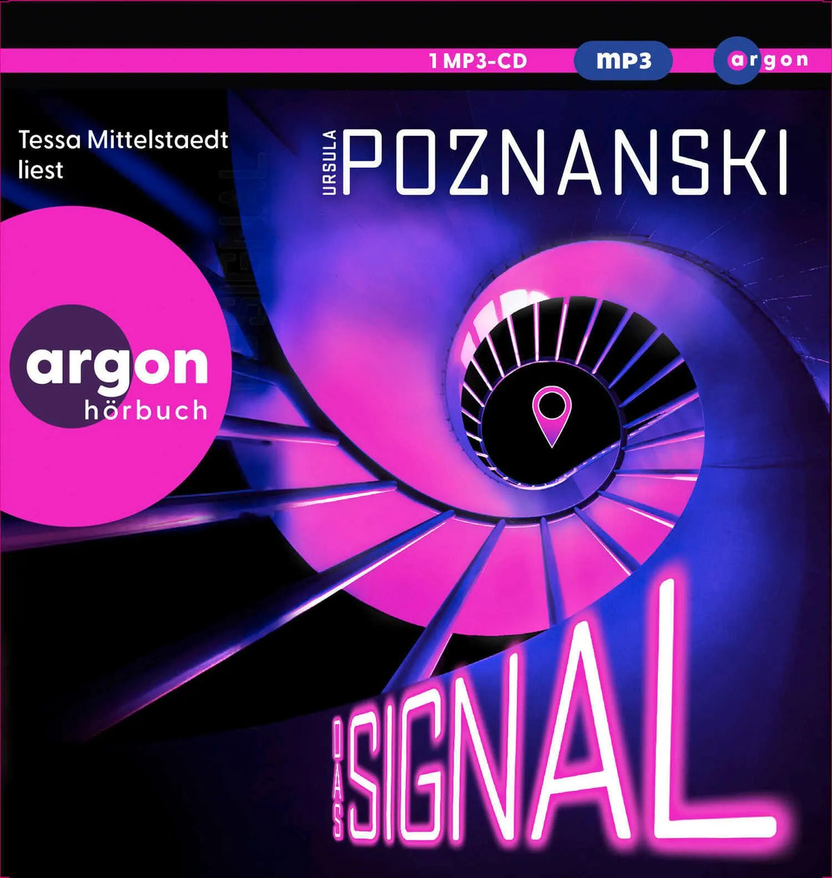 Cover: Das Signal (Hörbuch CD) von Ursula Poznanski