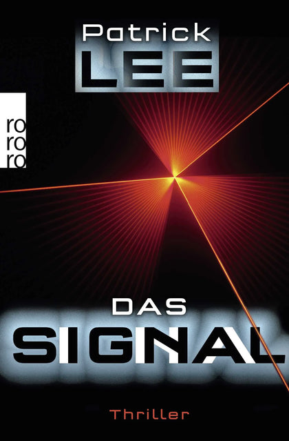 Buchcover von 'Das Signal' - Taschenbuch von Patrick Lee