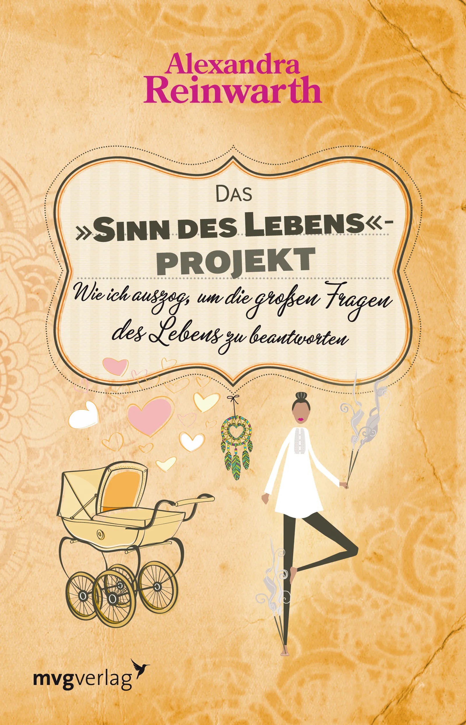 Buchcover von 'Das "Sinn des Lebens"-Projekt' - Taschenbuch von Alexandra Reinwarth