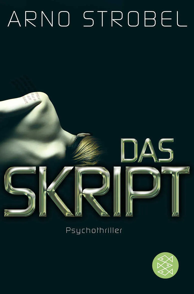 Buchcover von 'Das Skript' - Taschenbuch von Arno Strobel
