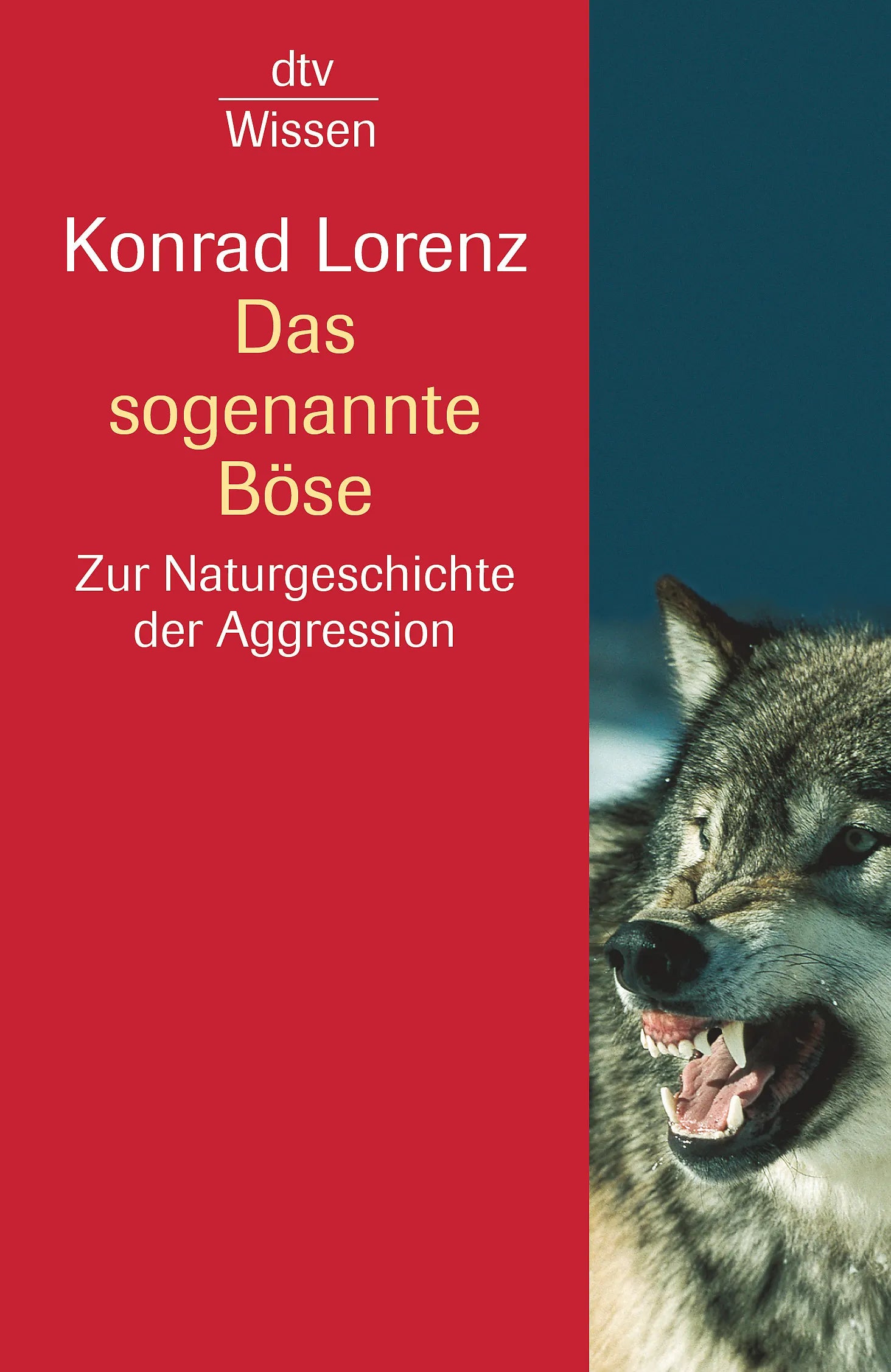 Buchcover von 'Das sogenannte Böse' - Taschenbuch von Konrad Lorenz