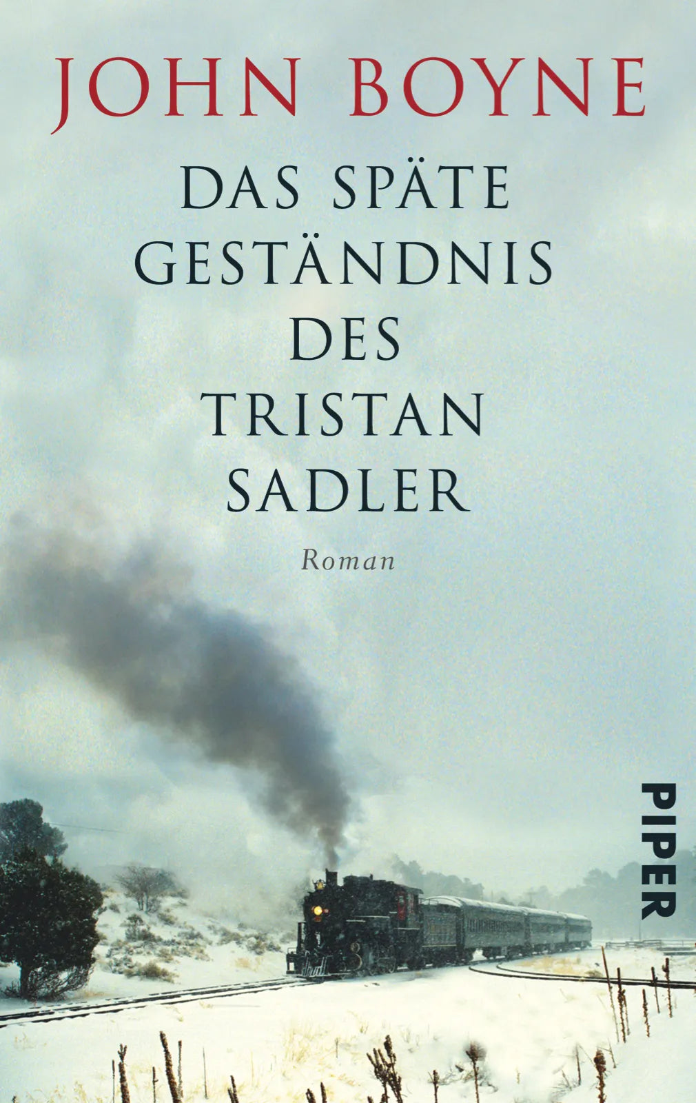 Buchcover von 'Das späte Geständnis des Tristan Sadler' - Taschenbuch von John Boyne