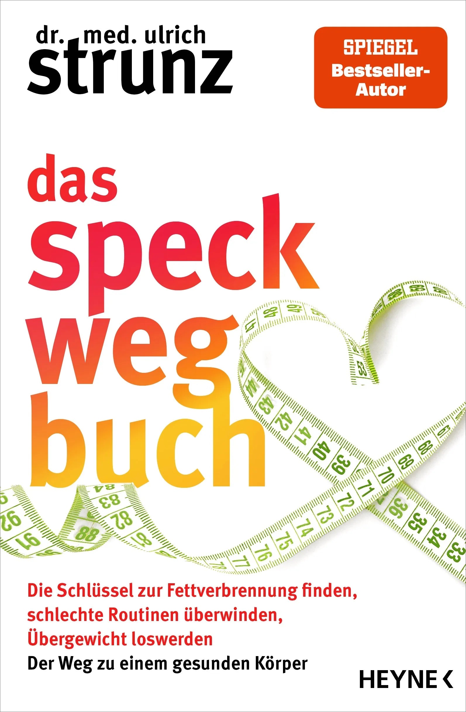 Cover: Das Speck-weg-Buch (E-Book) von Ulrich Strunz