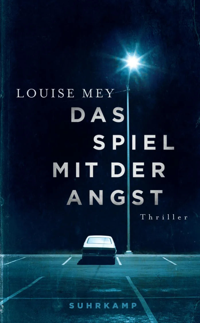 Buchcover von 'Das Spiel mit der Angst' - Taschenbuch von Louise Mey
