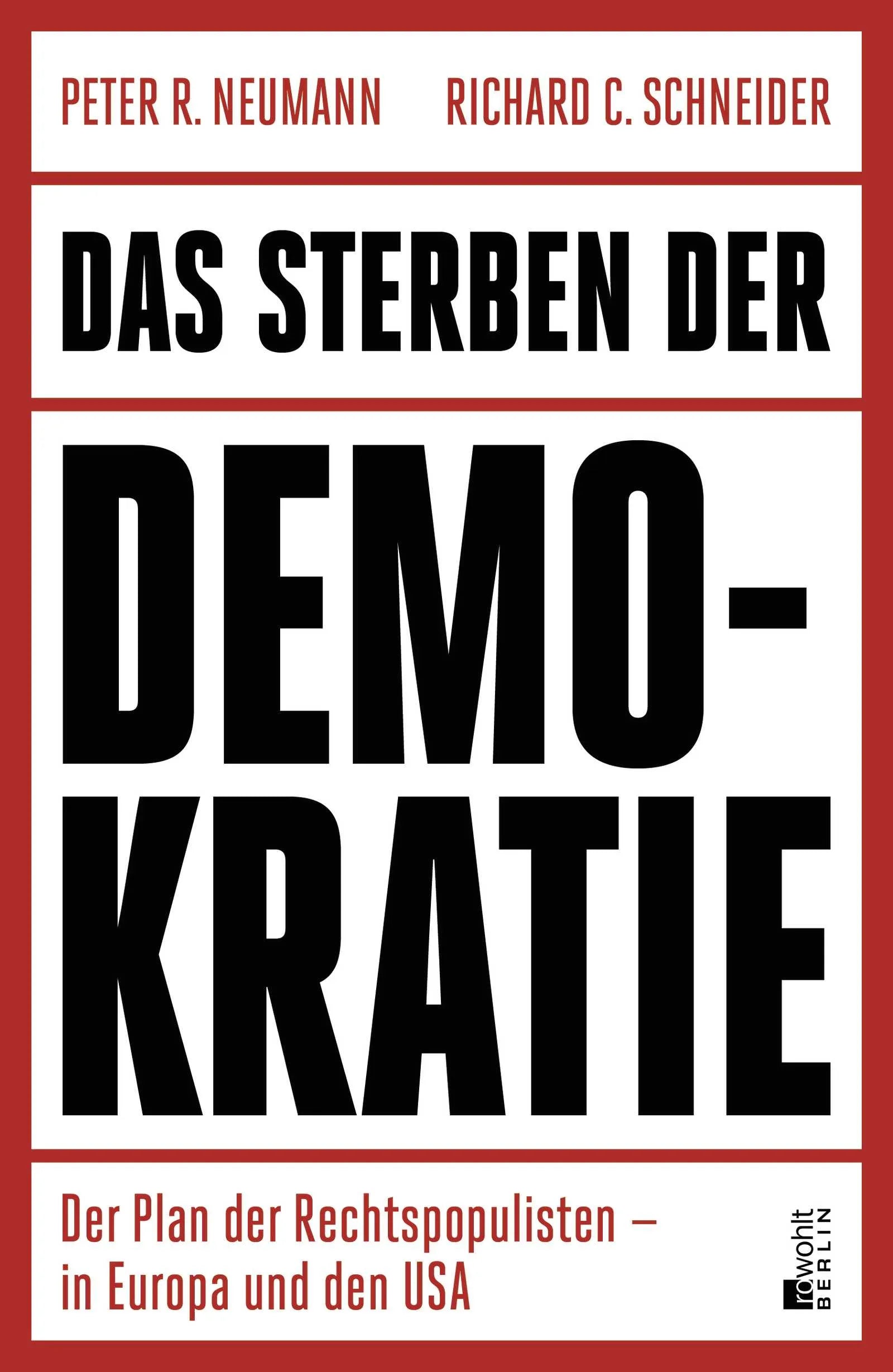 Buchcover von 'Das Sterben der Demokratie' - Gebundene Ausgabe von Richard C. Schneider