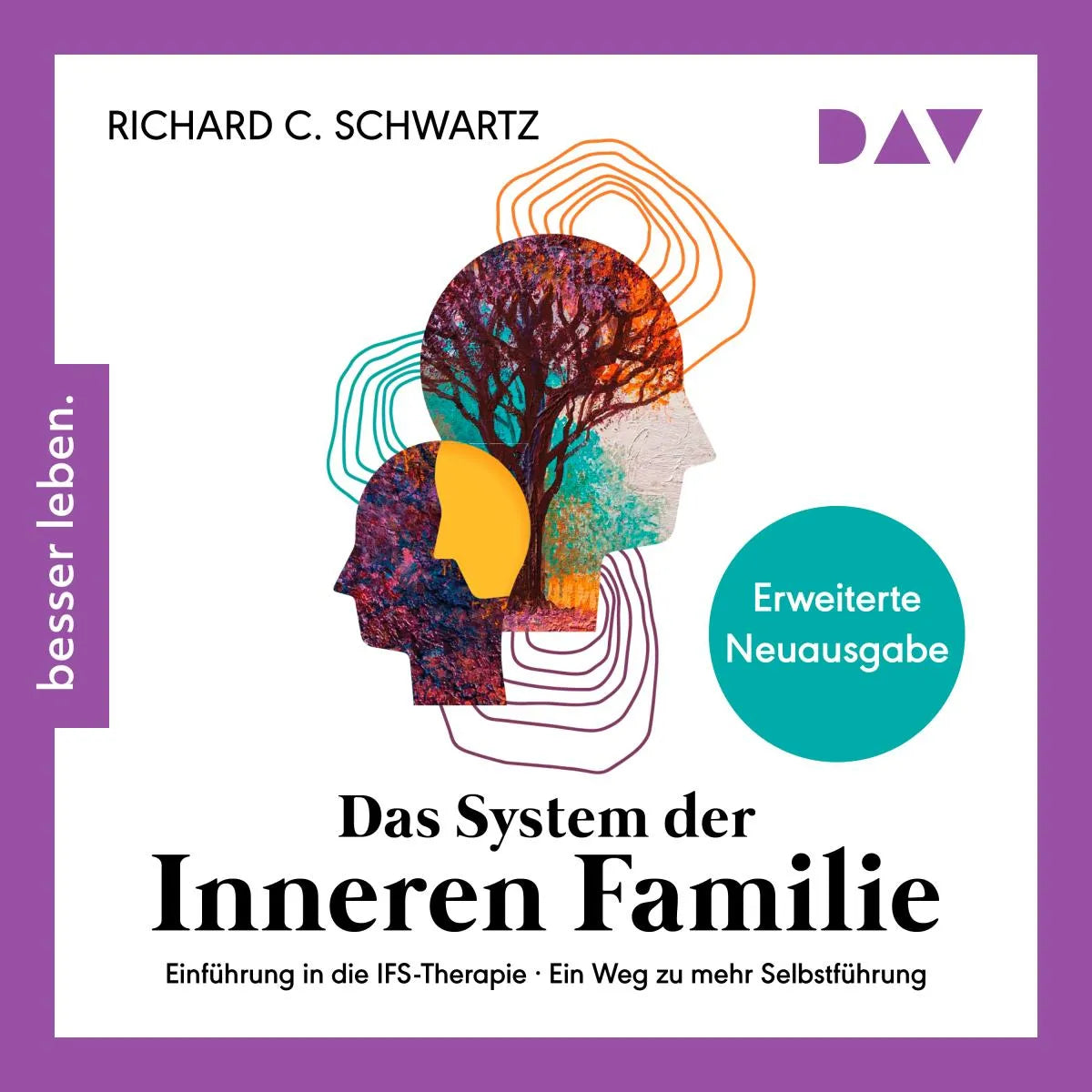 Cover: Das System der inneren Familie. Einführung in die IFS-Therapie - Ein Weg zu mehr Selbstführung (Hörbuch Download) von Richard Schwartz