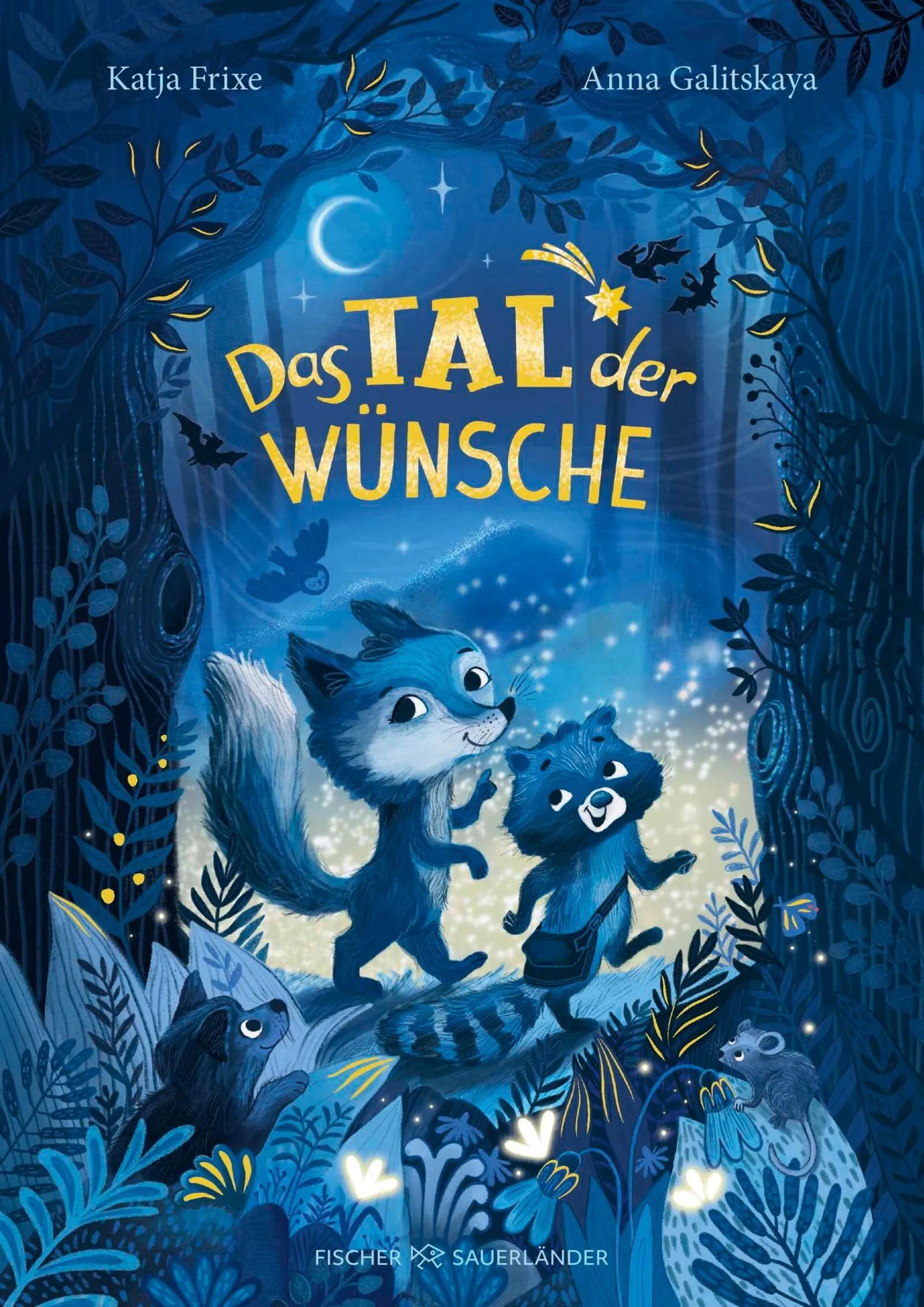Cover: Das Tal der Wünsche (Hardcover) von Katja Frixe