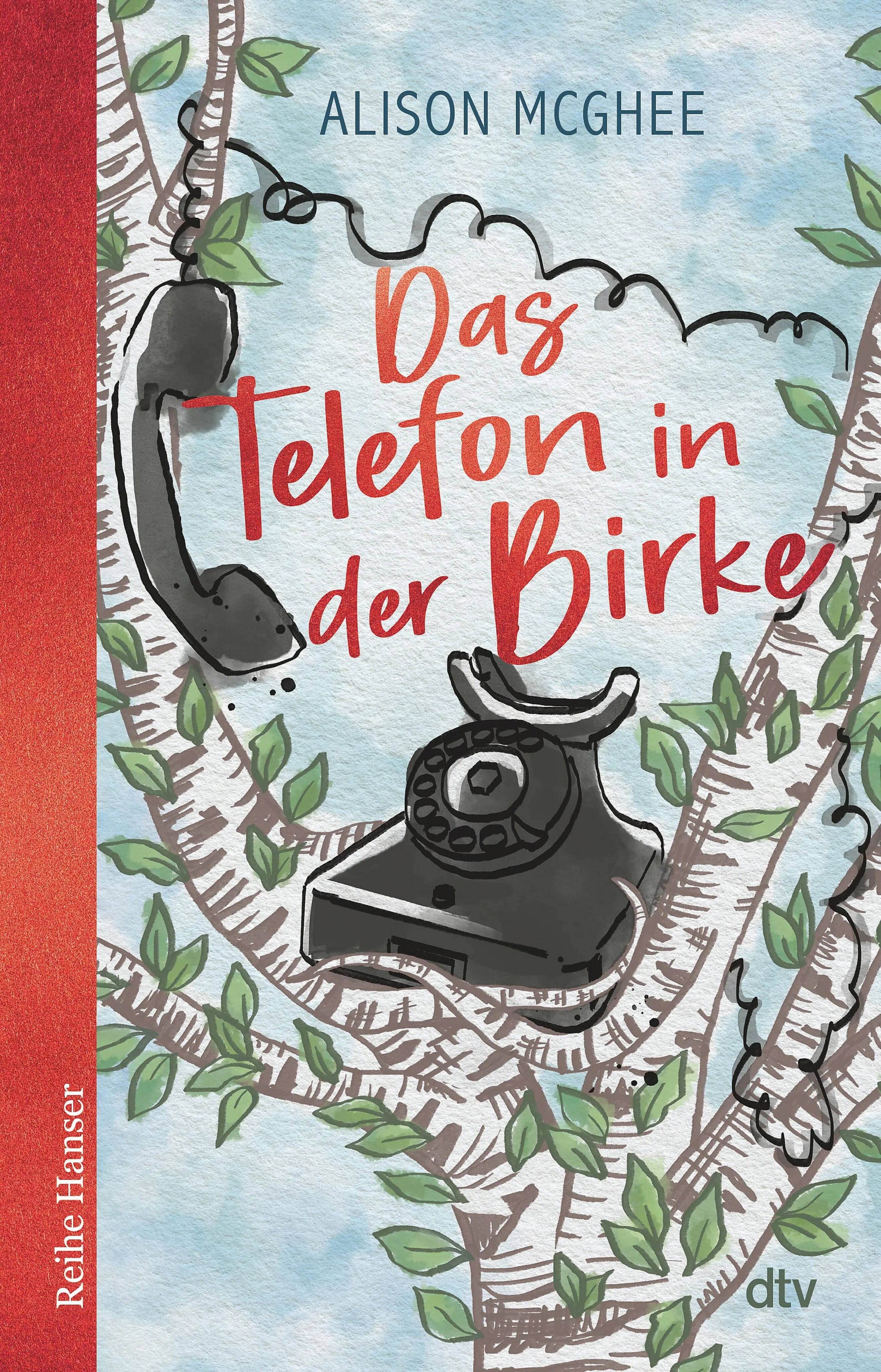 Cover: Das Telefon in der Birke (E-Book) von Alison McGhee
