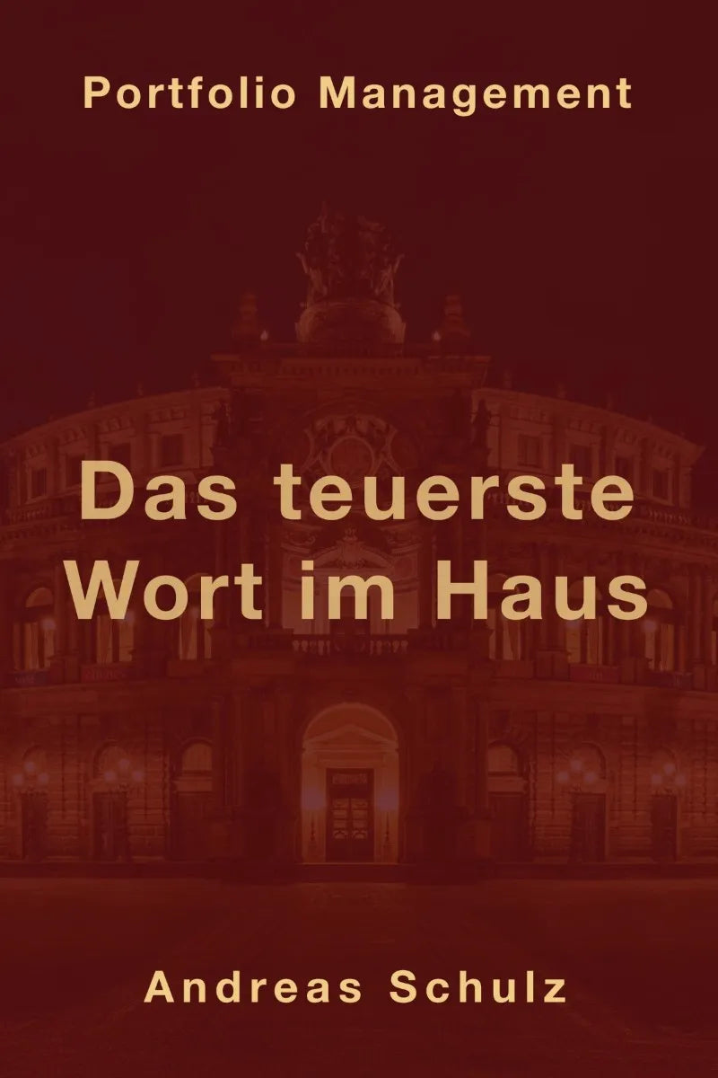 Cover: Das teuerste Wort im Haus (E-Book) von Andreas Schulz