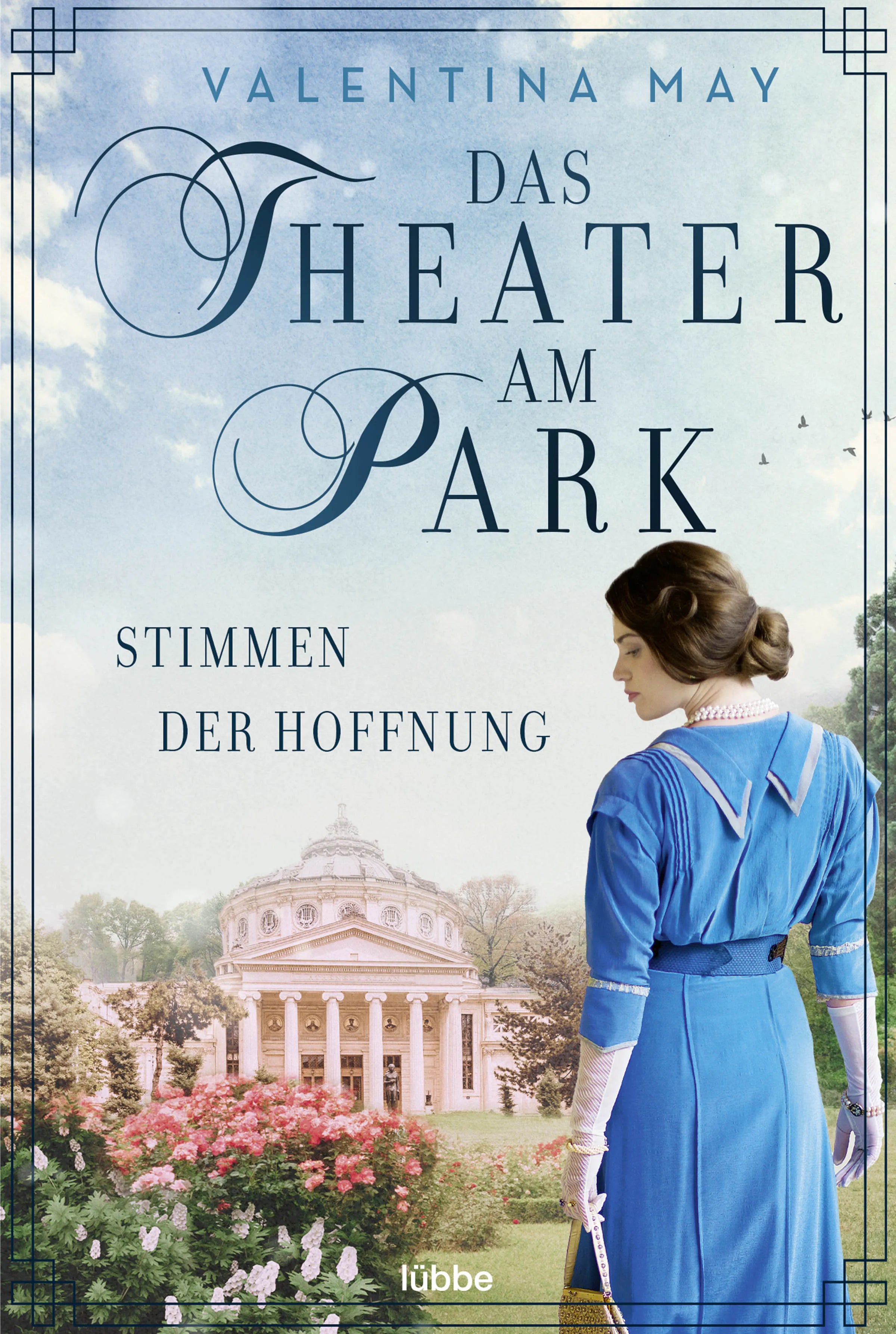 Buchcover von 'Das Theater am Park - Stimmen der Hoffnung' - Taschenbuch von Valentina May