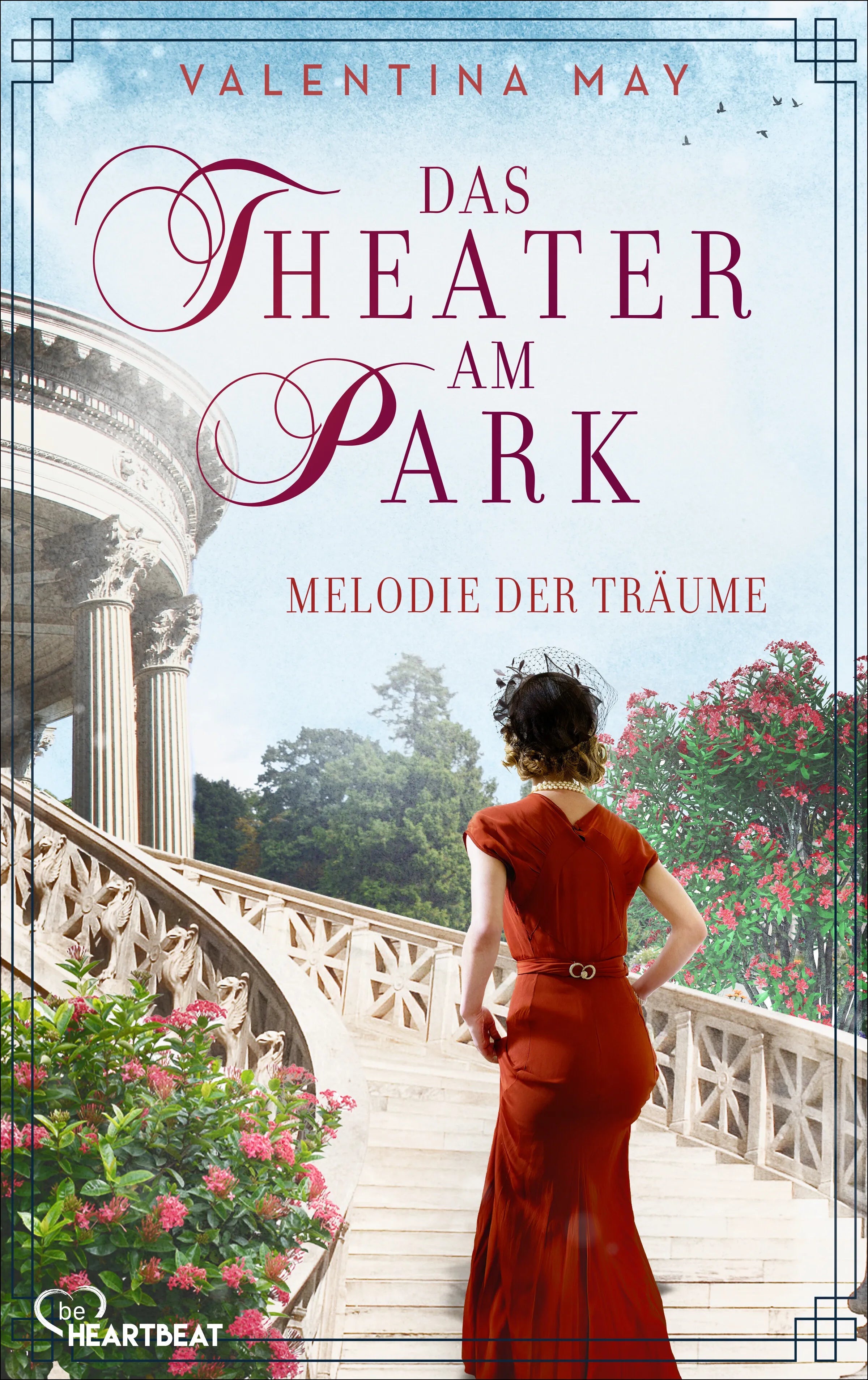 Cover: Das Theater am Park - Melodie der Träume (E-Book) von Valentina May