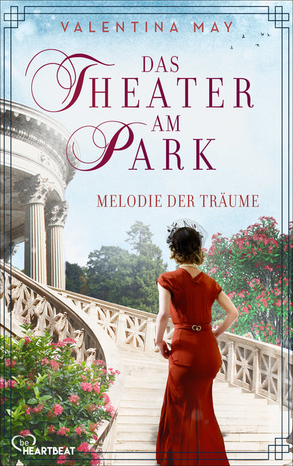 Cover: Das Theater am Park - Melodie der Träume (E-Book) von Valentina May
