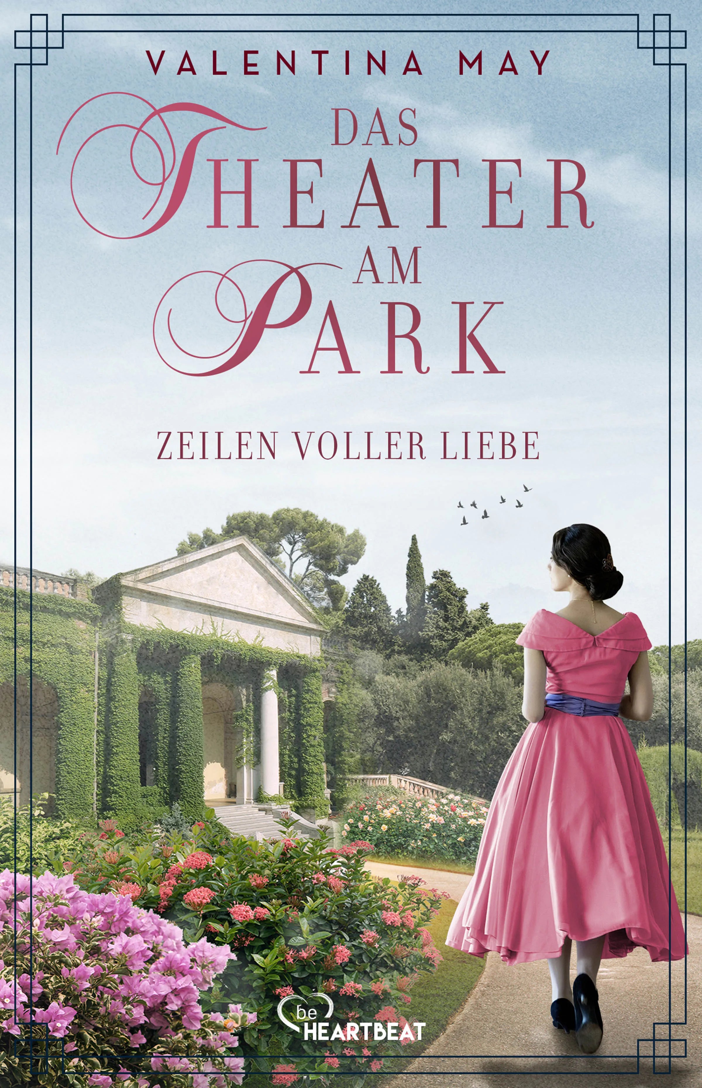 Buchcover von 'Das Theater am Park - Zeilen voller Liebe' - Taschenbuch von Valentina May