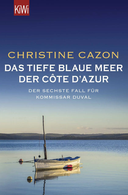 Buchcover von 'Das tiefe blaue Meer der Côte d'Azur' - Taschenbuch von Christine Cazon