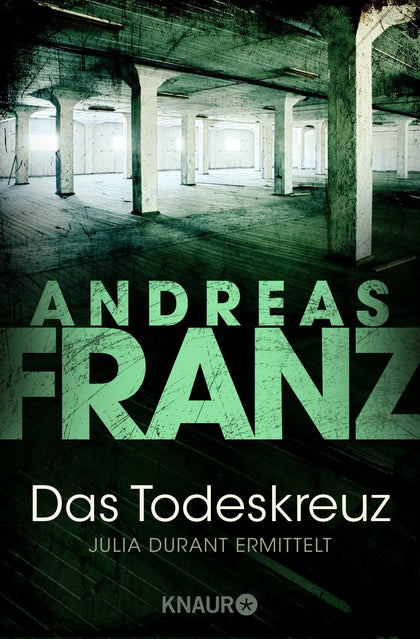Buchcover von 'Das Todeskreuz' - Taschenbuch von Andreas Franz